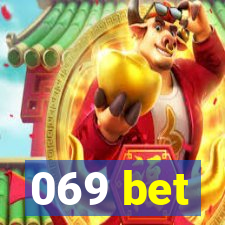 069 bet